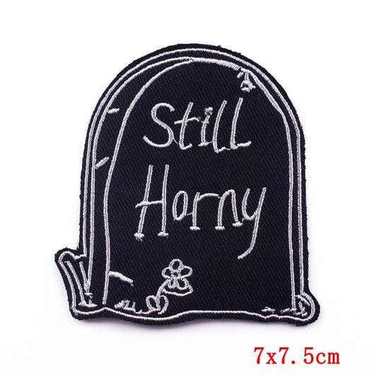 Still Horny Tombstone Gravestone Patch Iron Sew On Clothes Bag Embroidered Badge